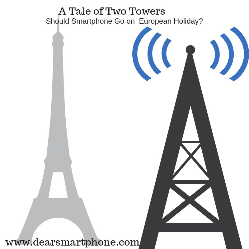 Dear Smartphone: A European Holiday with or without iPhone?