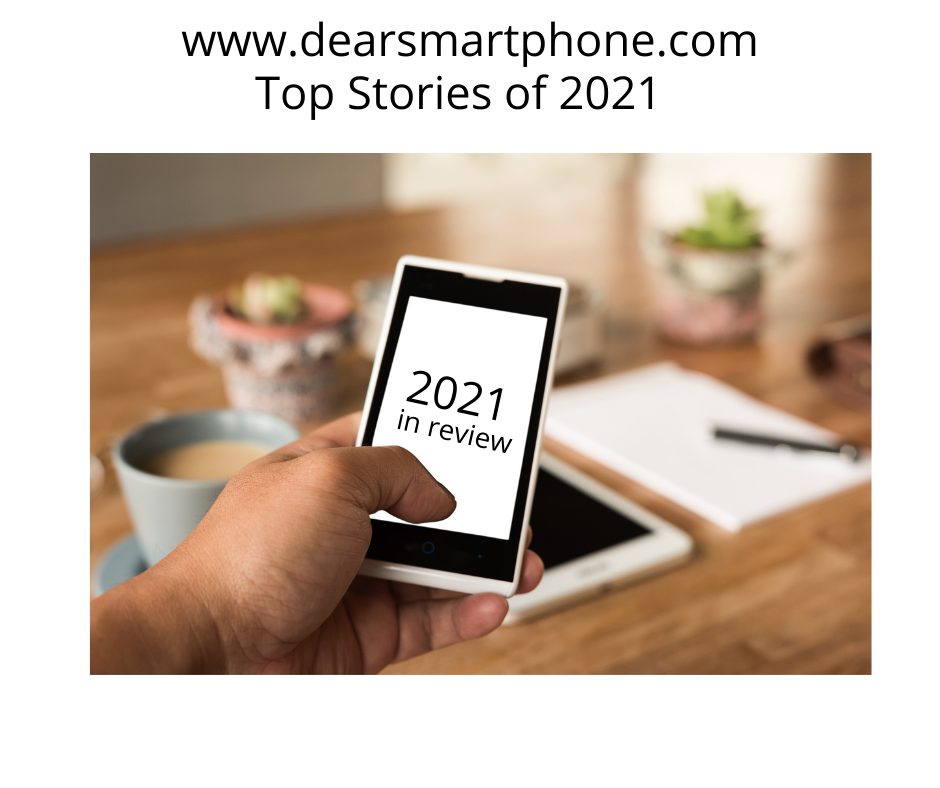 Top Stories- Smartphones in 2021